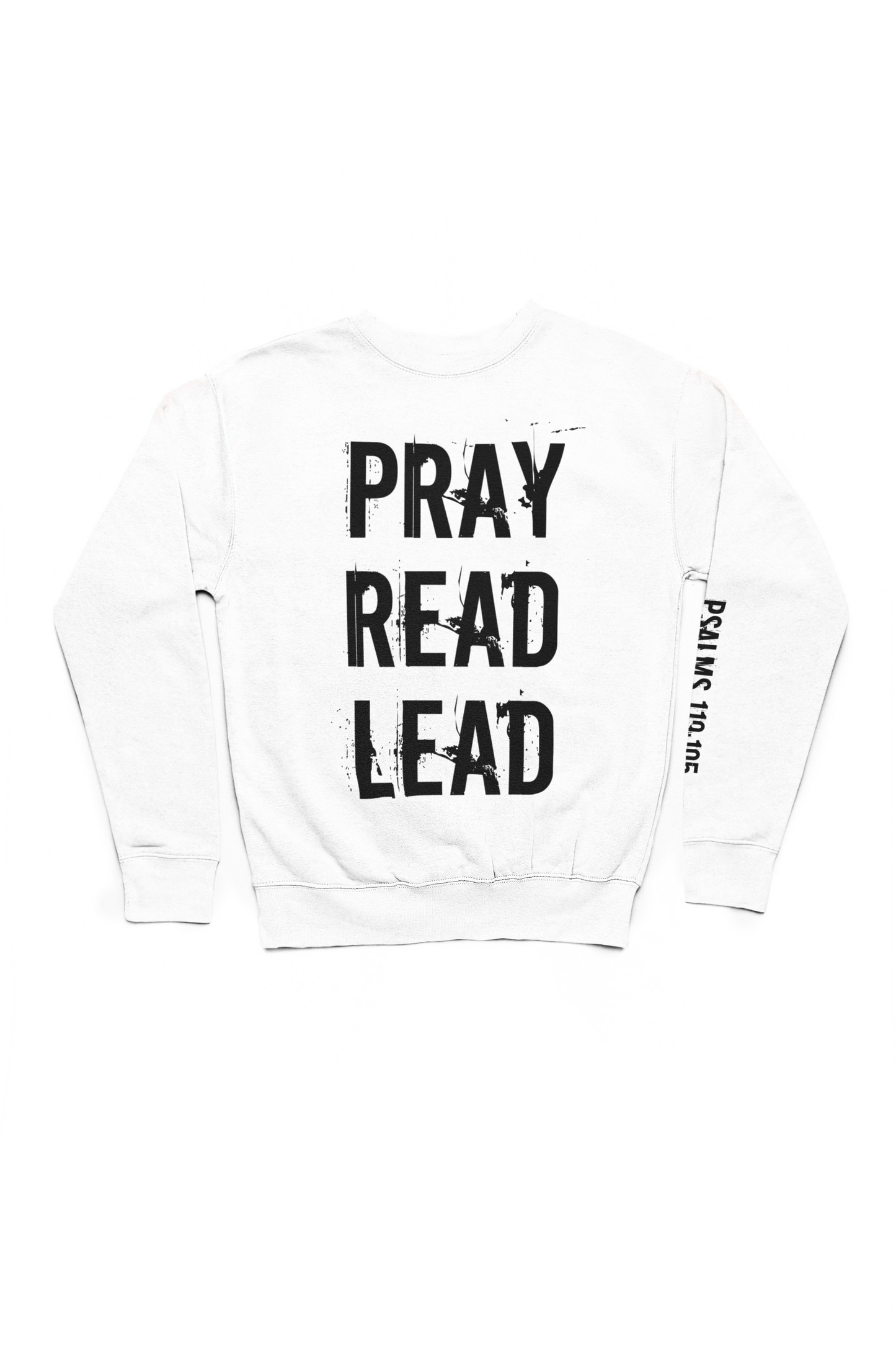 PRAY READ LEAD Sweatshirt (Neutral Colors)
